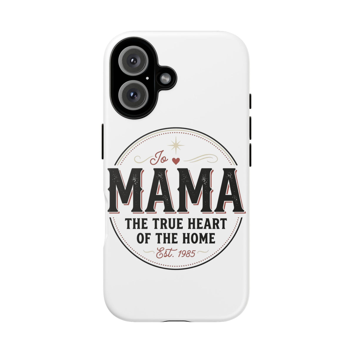 Mama Tough Case