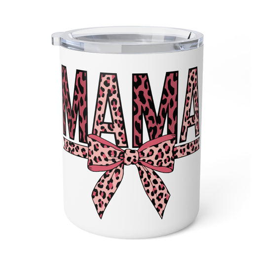 Mama Insulated Cup – 10oz Stainless Steel Mug