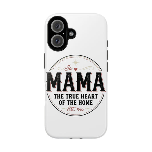 Mama Tough Case
